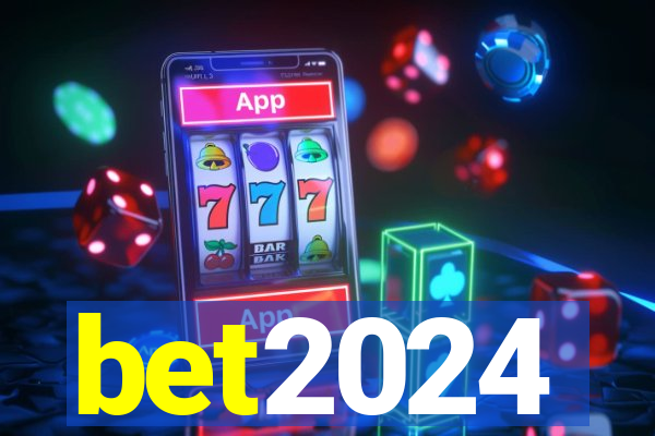 bet2024