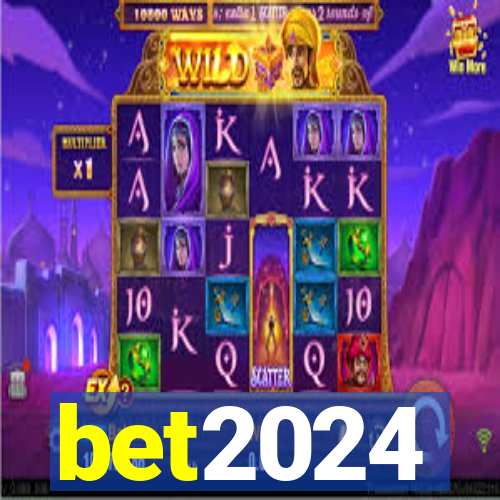 bet2024