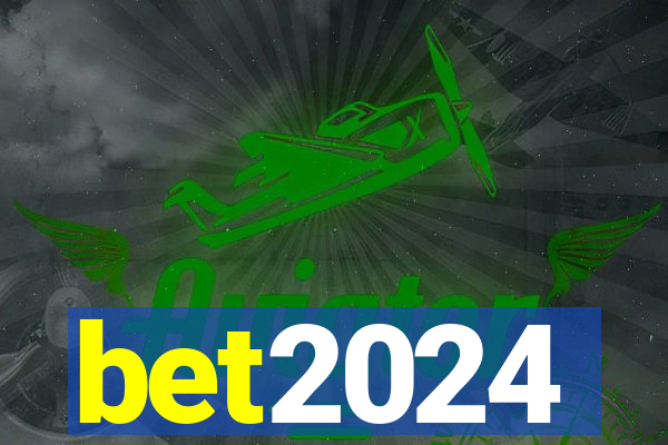 bet2024