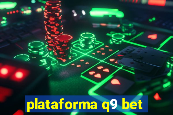 plataforma q9 bet