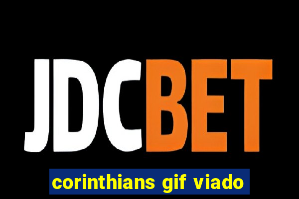 corinthians gif viado