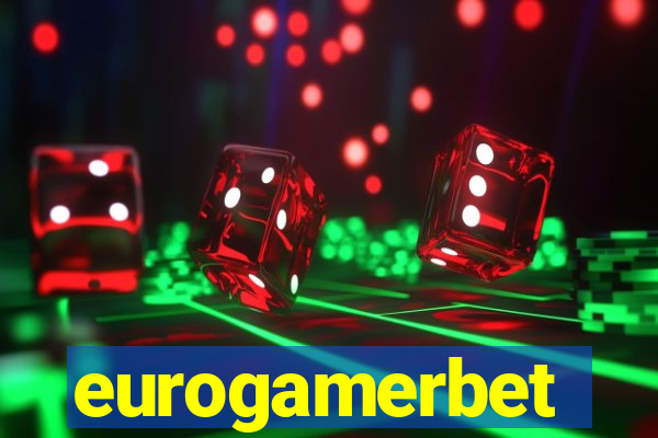 eurogamerbet