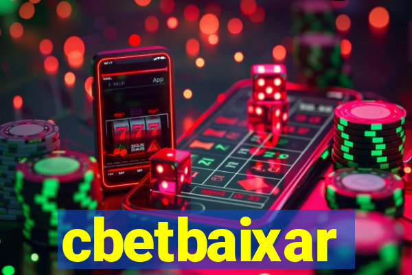 cbetbaixar