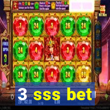 3 sss bet