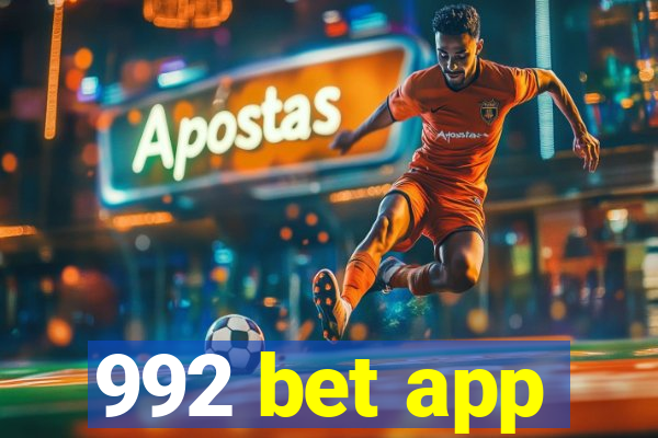 992 bet app