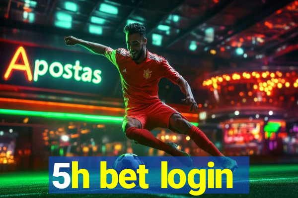 5h bet login