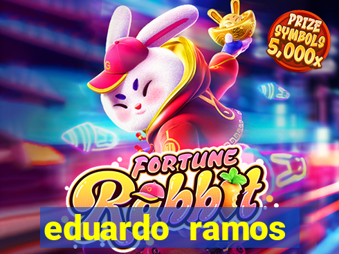 eduardo ramos trader fortuna