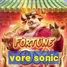 vore sonic