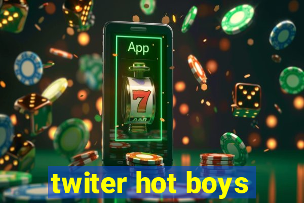 twiter hot boys