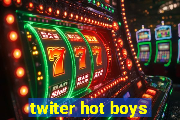 twiter hot boys