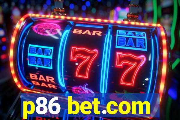 p86 bet.com