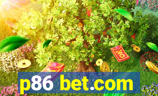 p86 bet.com