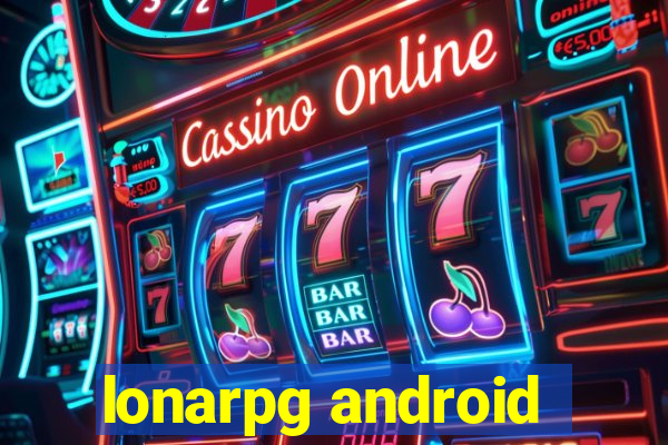 lonarpg android