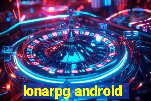 lonarpg android