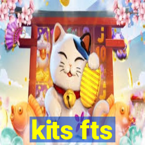 kits fts