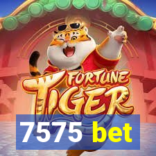 7575 bet