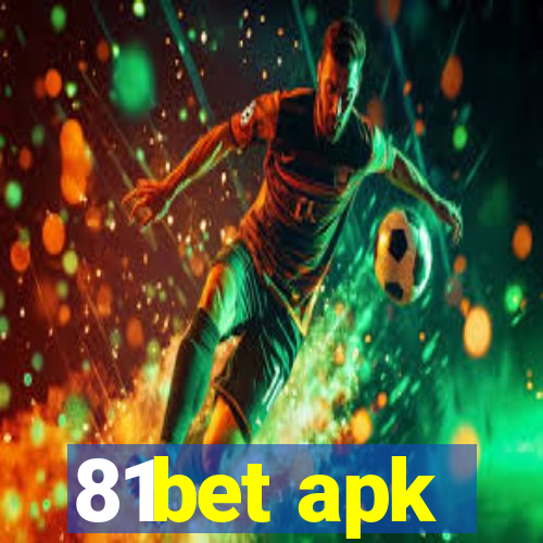 81bet apk