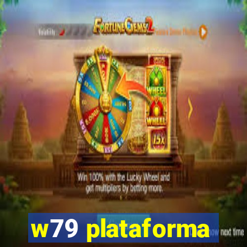 w79 plataforma