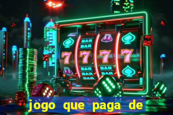 jogo que paga de verdade no pix