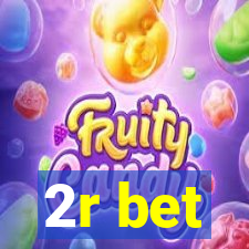 2r bet