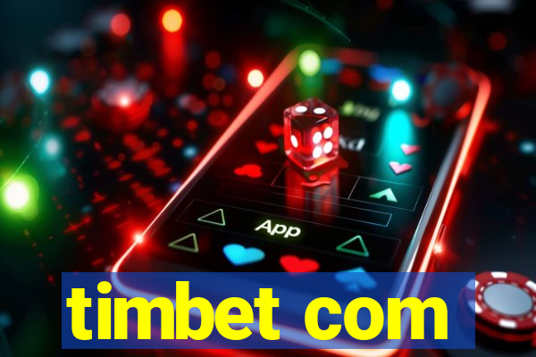 timbet com