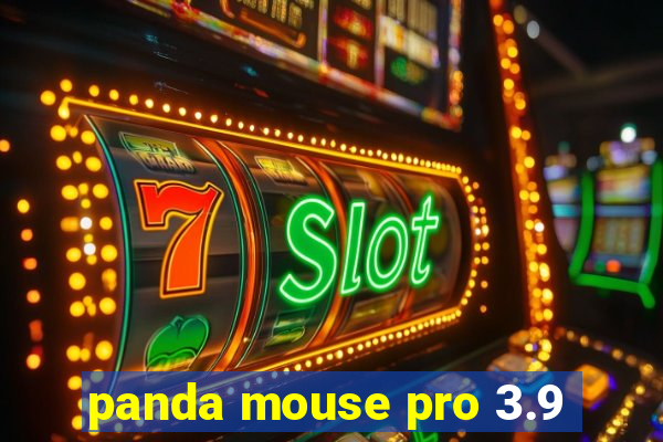 panda mouse pro 3.9