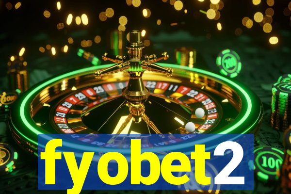 fyobet2