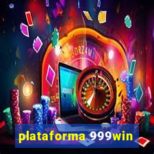 plataforma 999win