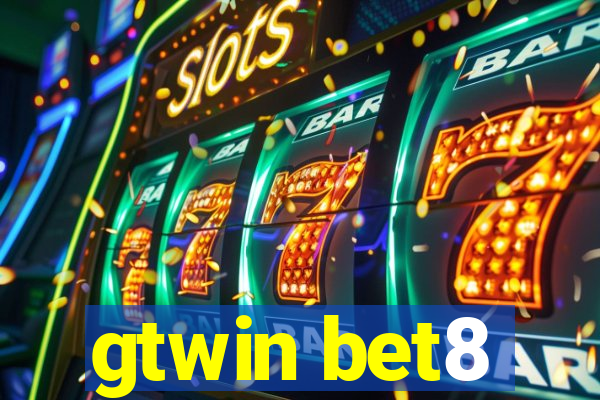 gtwin bet8