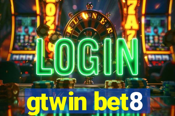 gtwin bet8