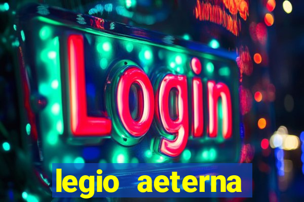 legio aeterna victrix lyrics legio aeterna victrix - roman march.