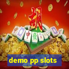 demo pp slots