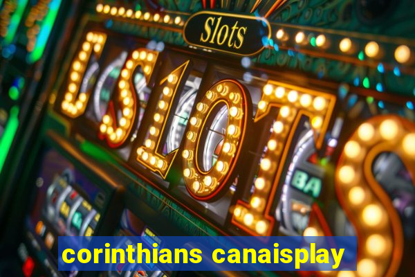 corinthians canaisplay