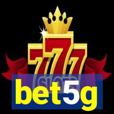 bet5g