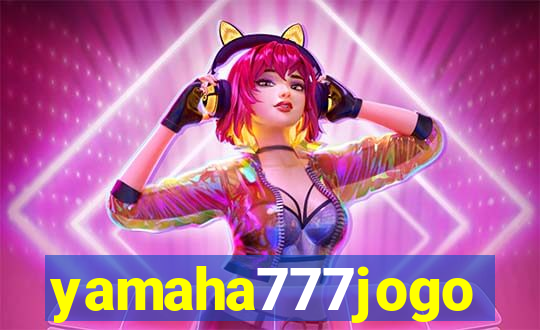 yamaha777jogo