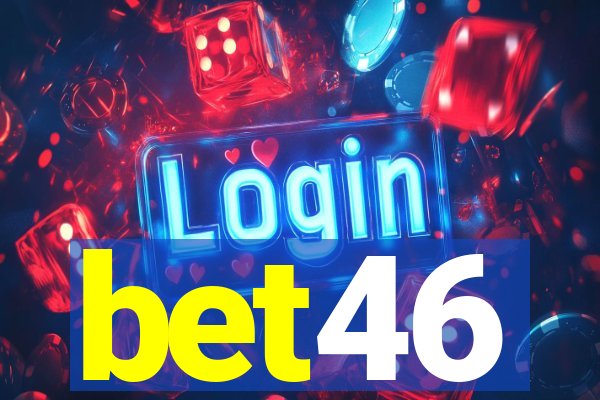 bet46