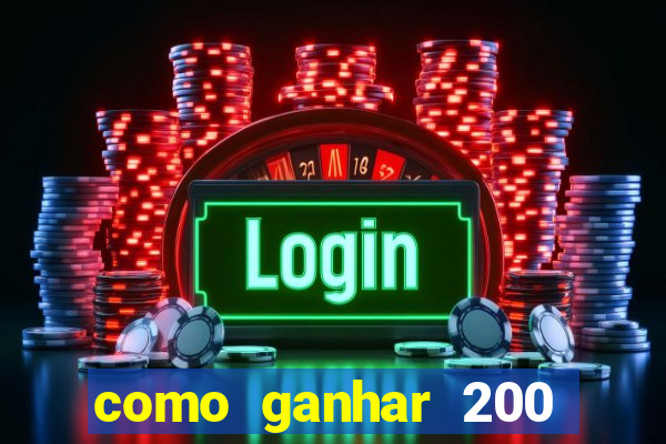 como ganhar 200 reais agora no pix