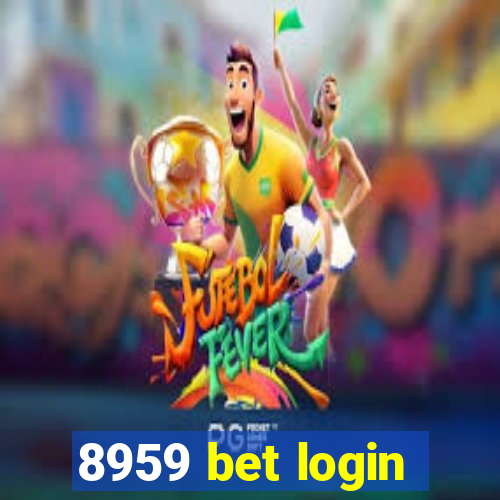 8959 bet login