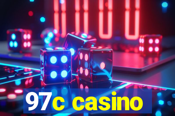 97c casino