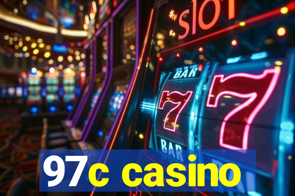 97c casino