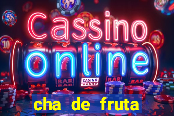 cha de fruta estrela stardew valley id 1.6