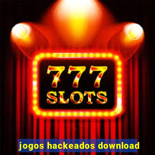 jogos hackeados download