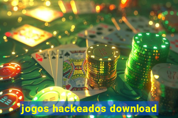 jogos hackeados download