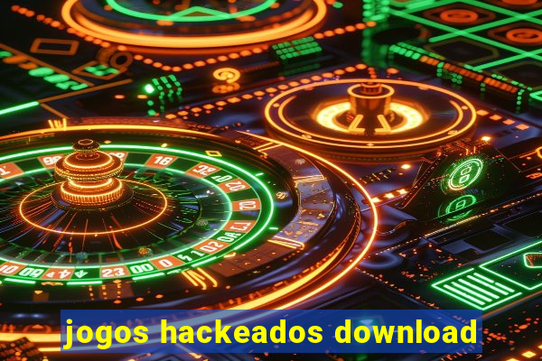 jogos hackeados download