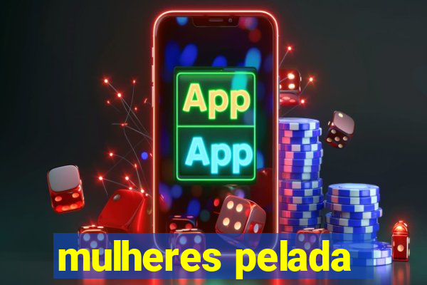 mulheres pelada