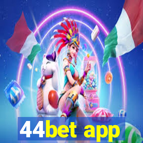 44bet app