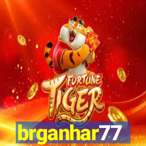 brganhar77