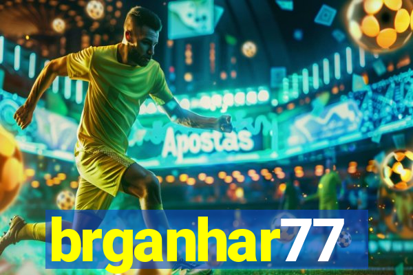 brganhar77