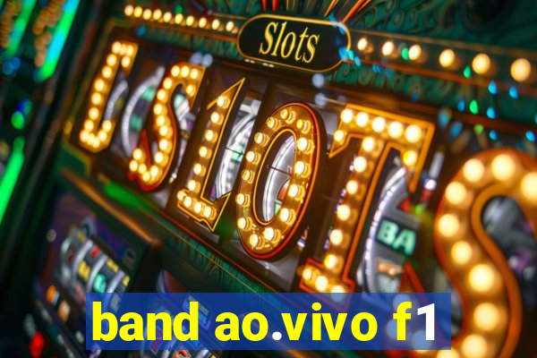 band ao.vivo f1