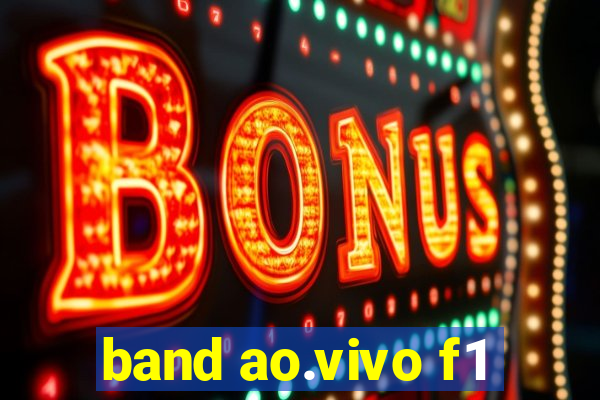 band ao.vivo f1